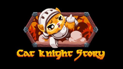game pic for Cat knight story